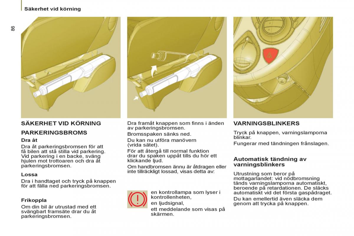 Peugeot 807 instruktionsbok / page 88