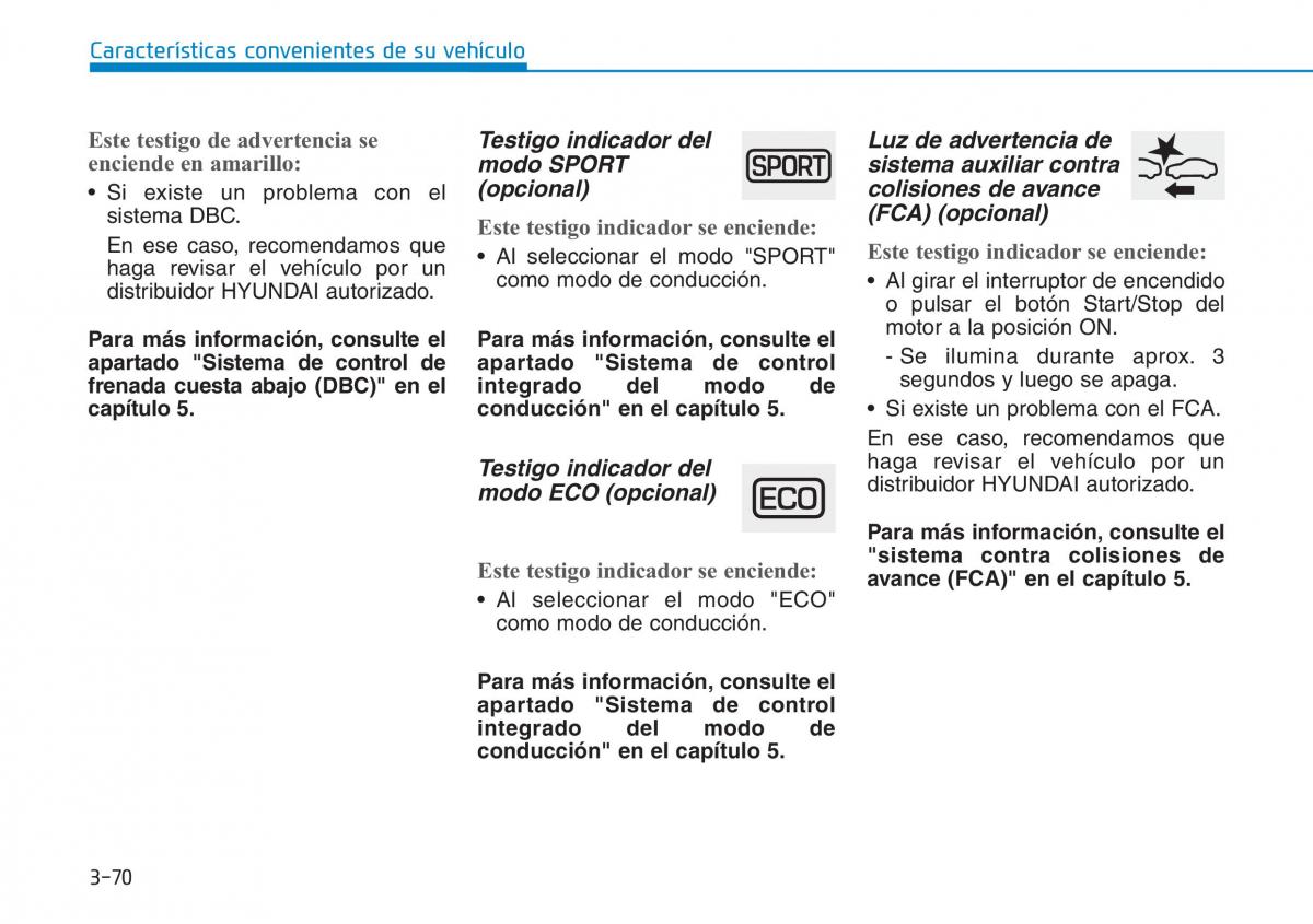 Hyundai Kona manual del propietario / page 161