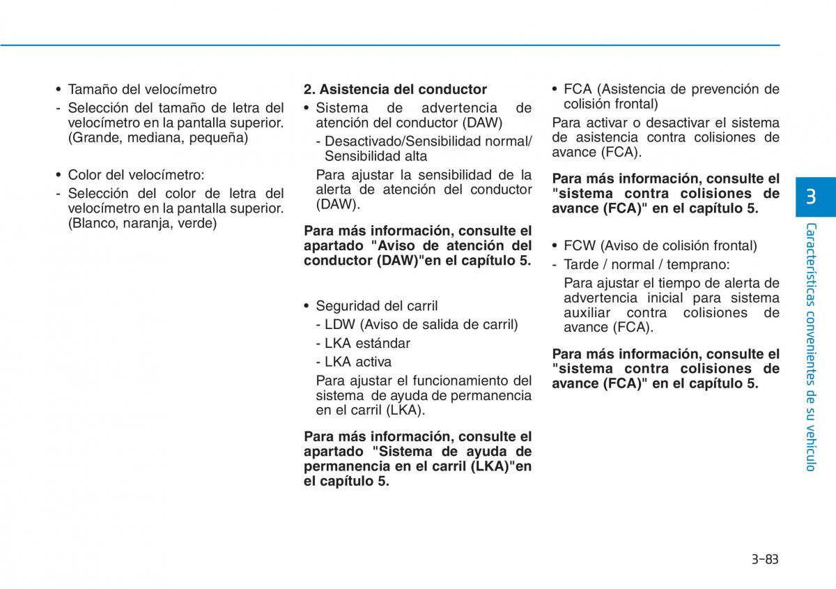 Hyundai Kona manual del propietario / page 174