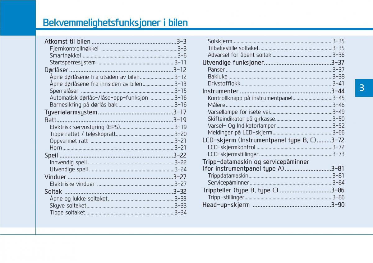 Hyundai Kona bruksanvisningen / page 83