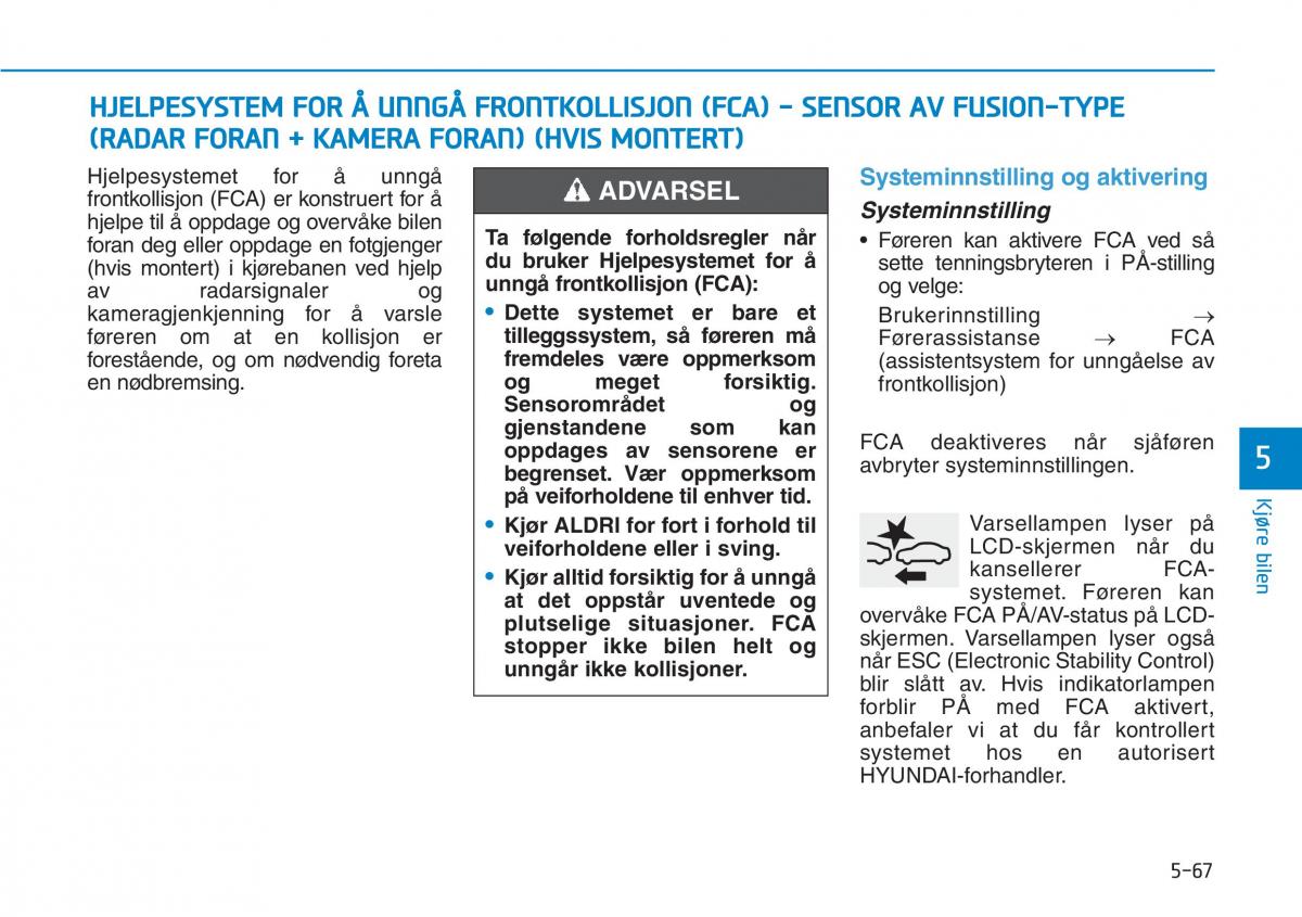 Hyundai Kona bruksanvisningen / page 338