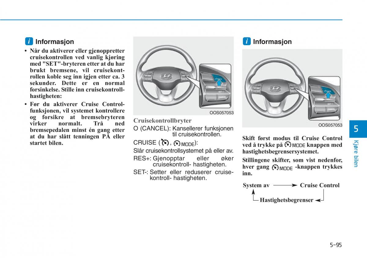 Hyundai Kona bruksanvisningen / page 366