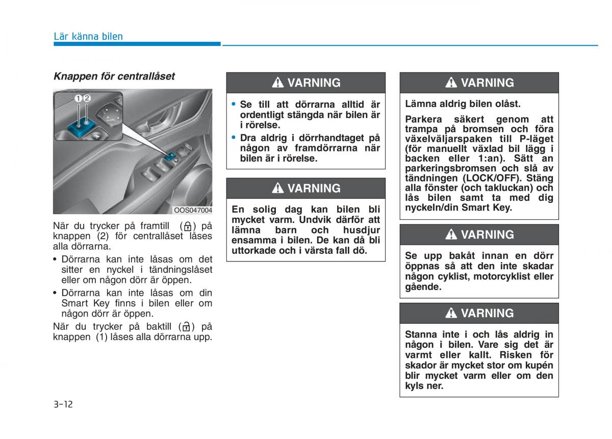 Hyundai Kona instruktionsbok / page 77