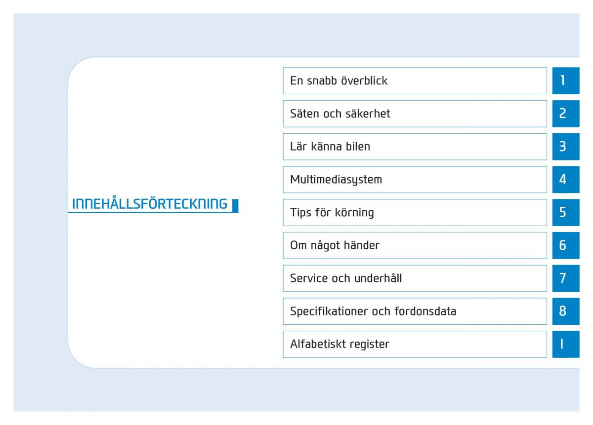 Hyundai Kona instruktionsbok / page 9