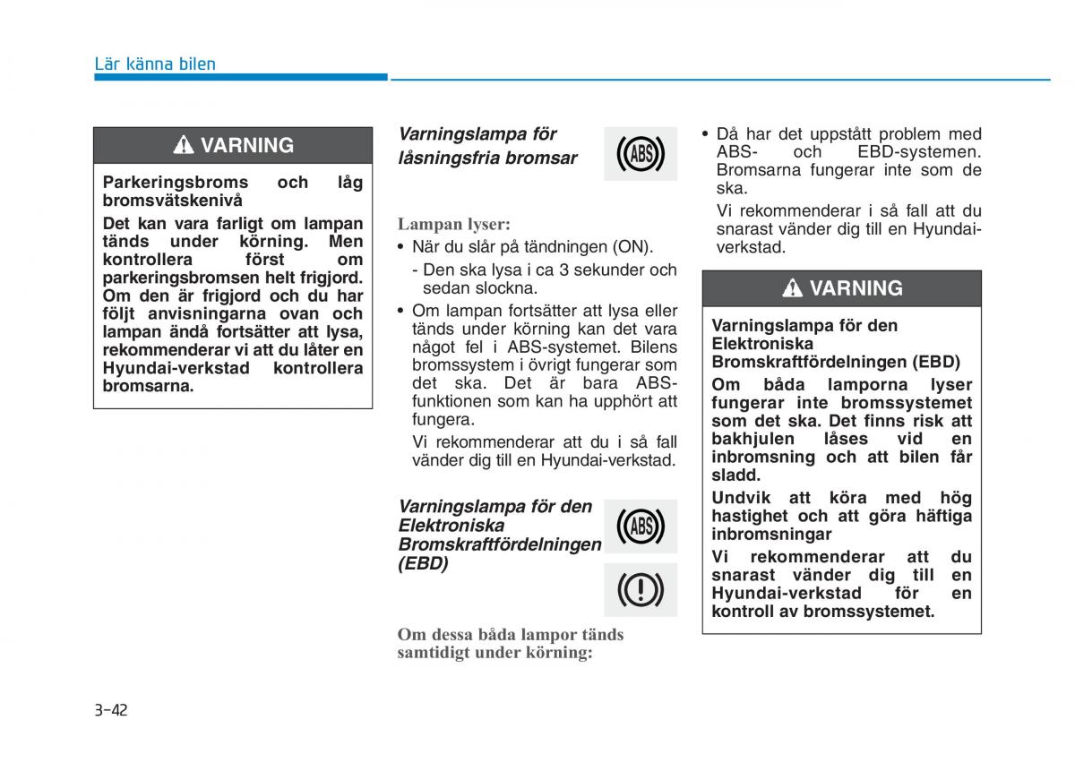 Hyundai Kona instruktionsbok / page 107