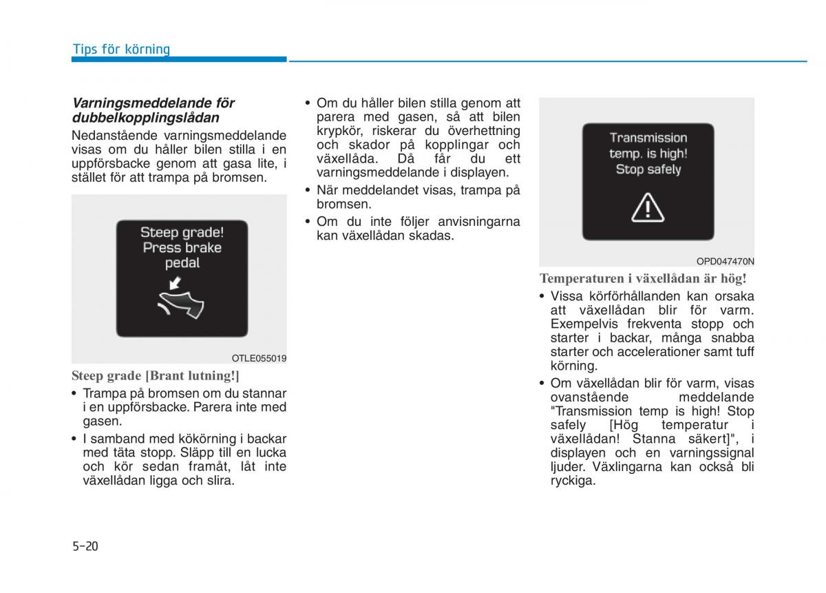 Hyundai Kona instruktionsbok / page 237