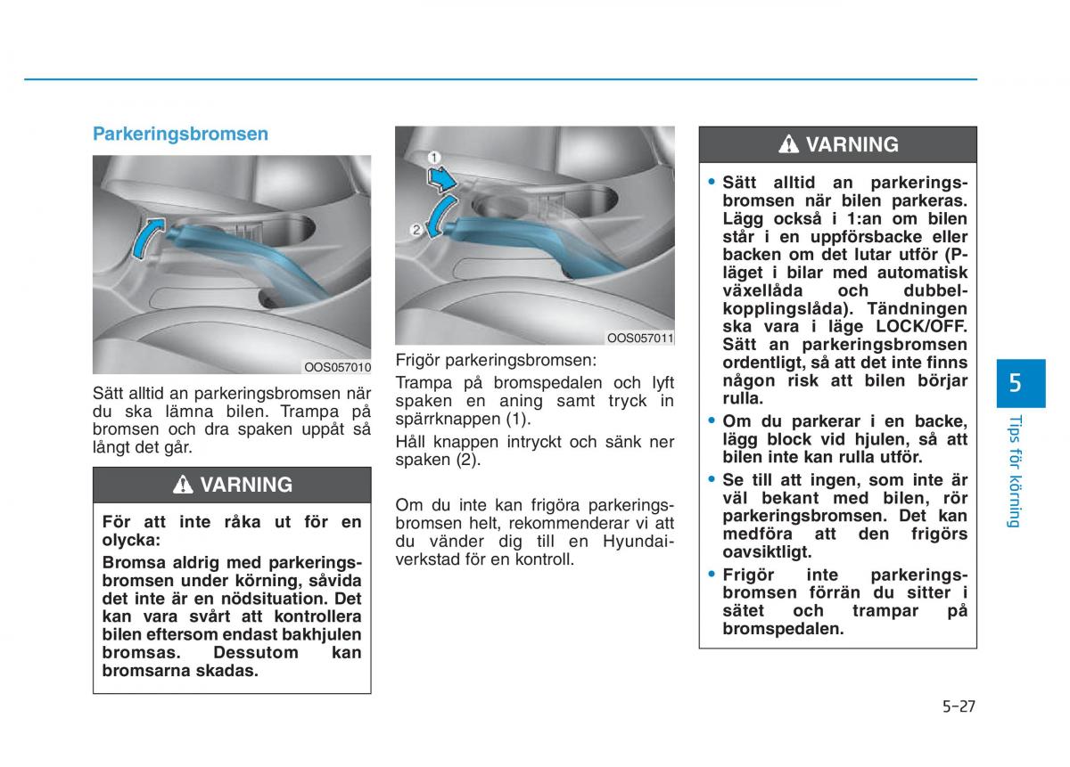 Hyundai Kona instruktionsbok / page 244