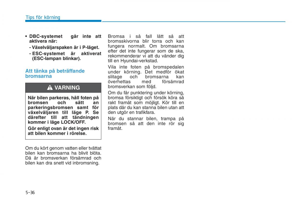 Hyundai Kona instruktionsbok / page 253