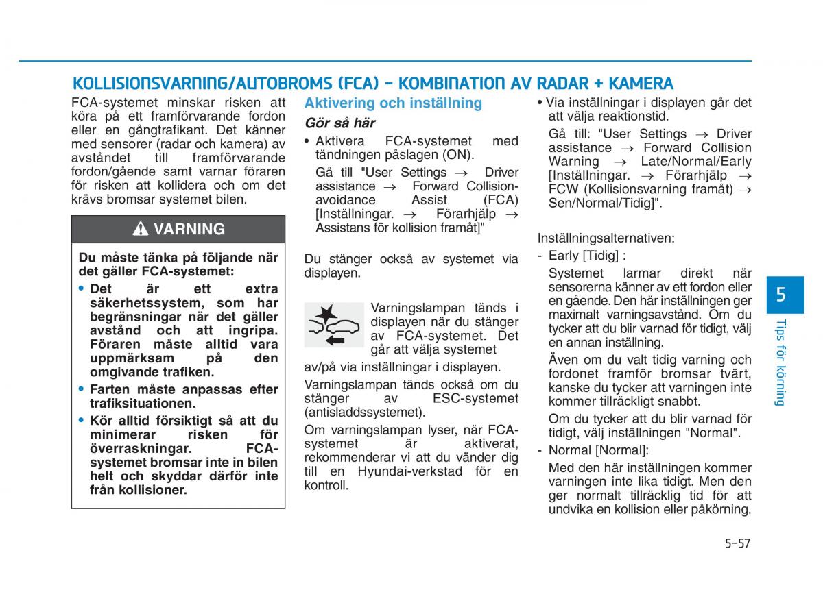 Hyundai Kona instruktionsbok / page 274