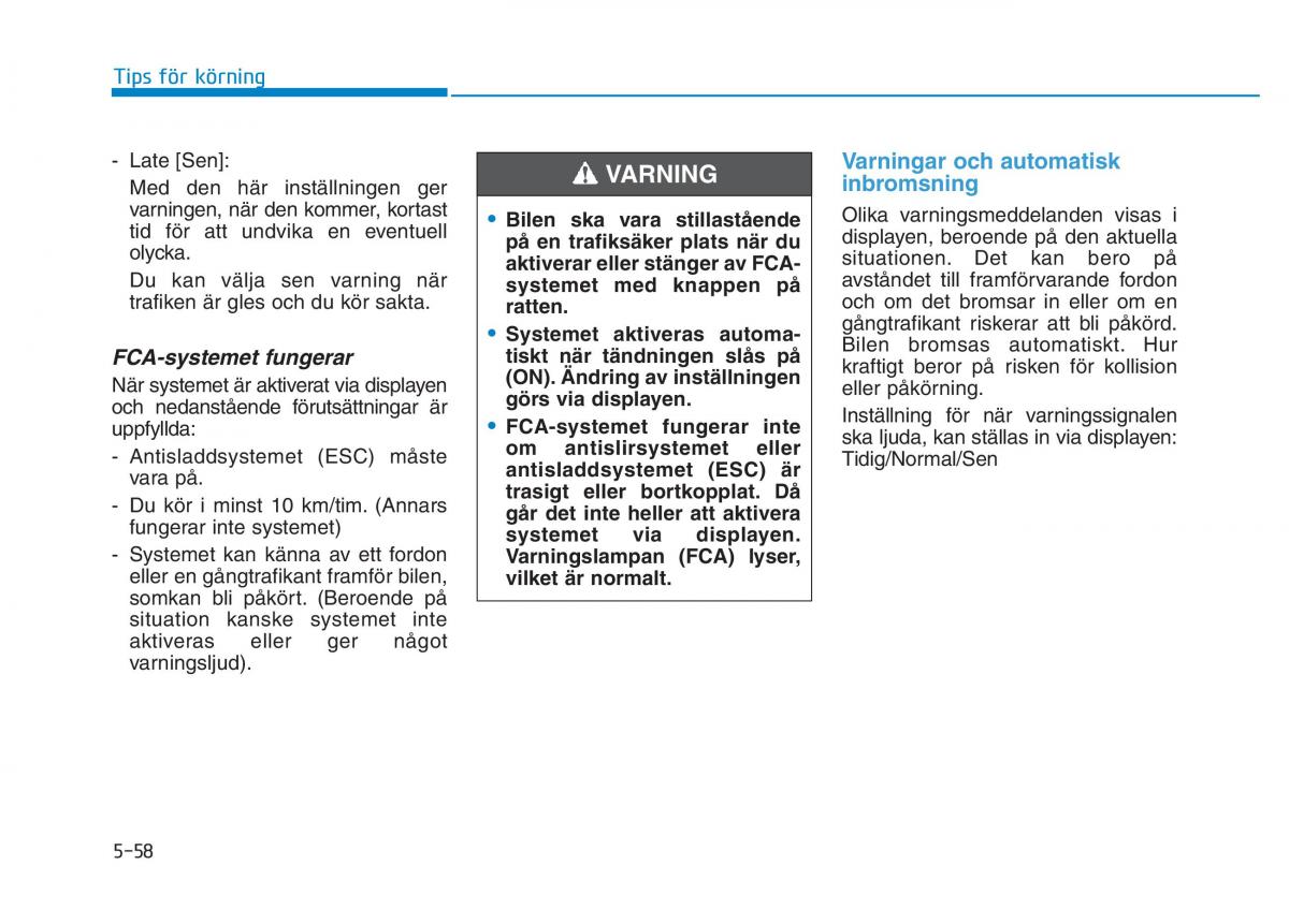 Hyundai Kona instruktionsbok / page 275