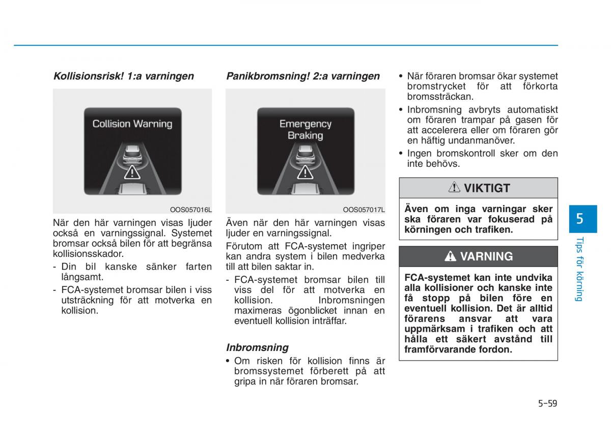 Hyundai Kona instruktionsbok / page 276