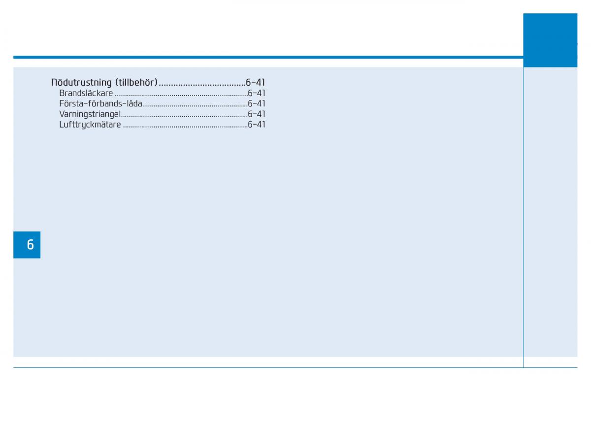 Hyundai Kona instruktionsbok / page 318