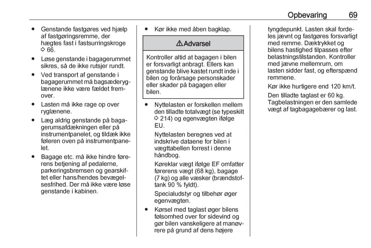 manual  Opel Crossland X Bilens instruktionsbog / page 71