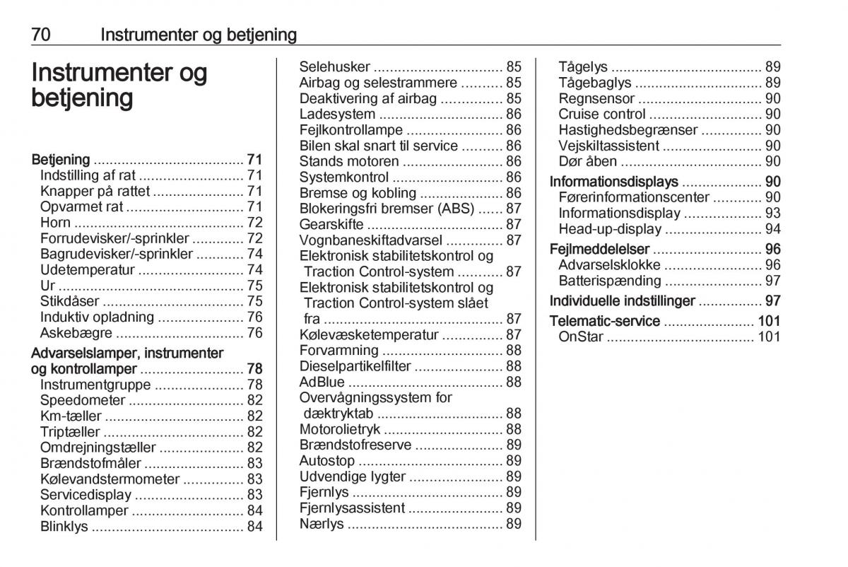 manual  Opel Crossland X Bilens instruktionsbog / page 72