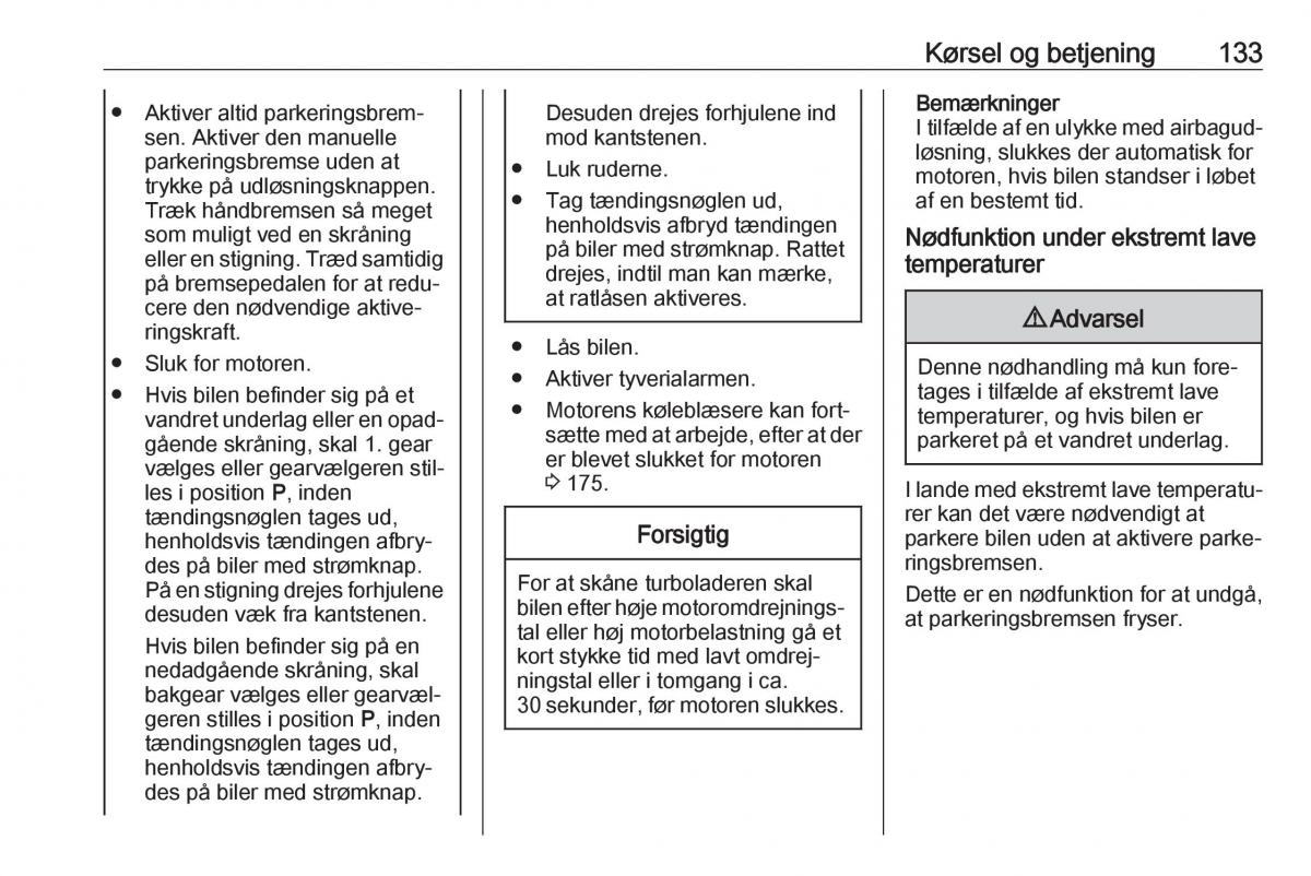 manual  Opel Crossland X Bilens instruktionsbog / page 135