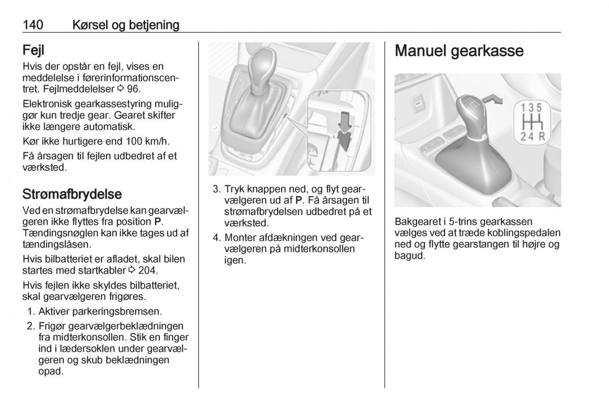 manual  Opel Crossland X Bilens instruktionsbog / page 142