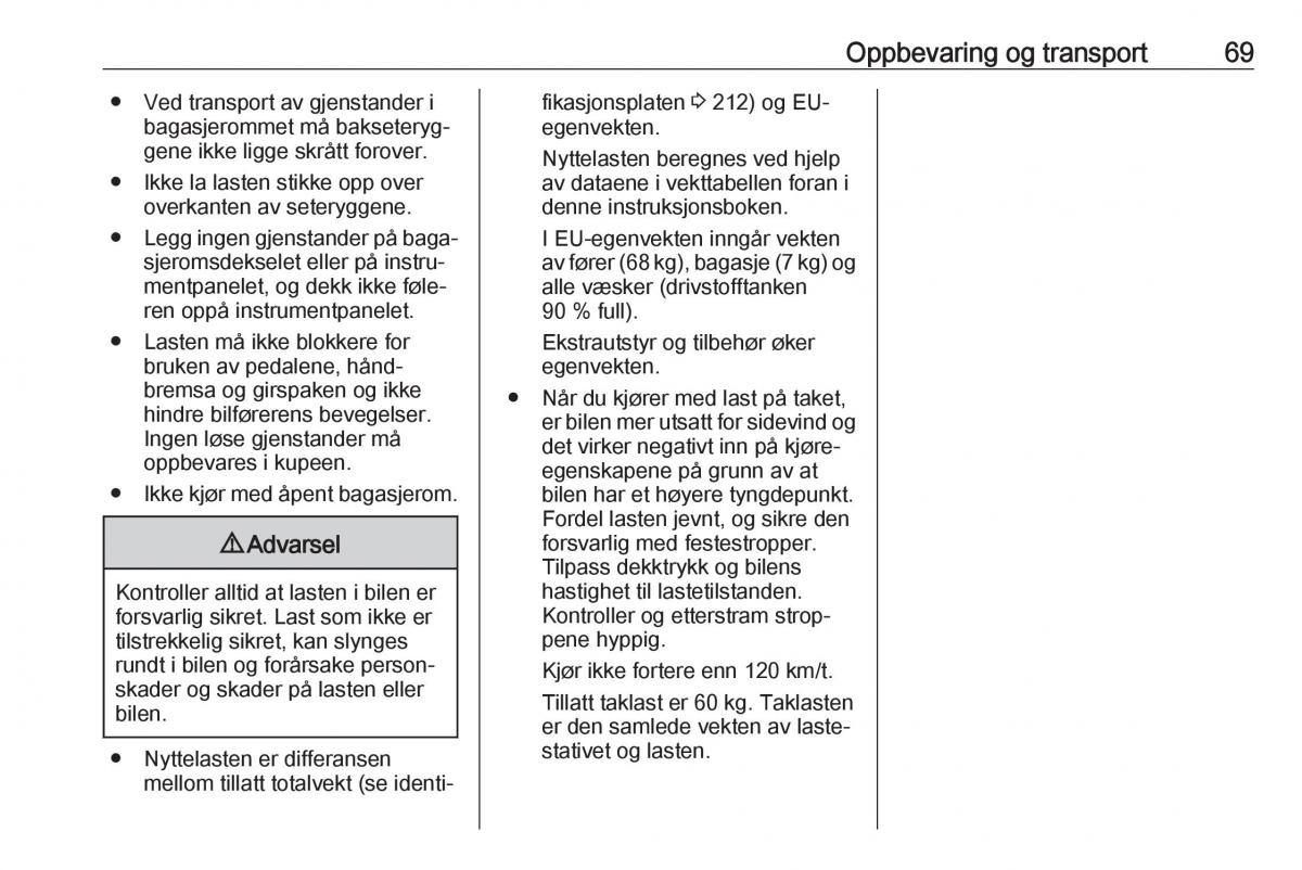 Opel Crossland X bruksanvisningen / page 71