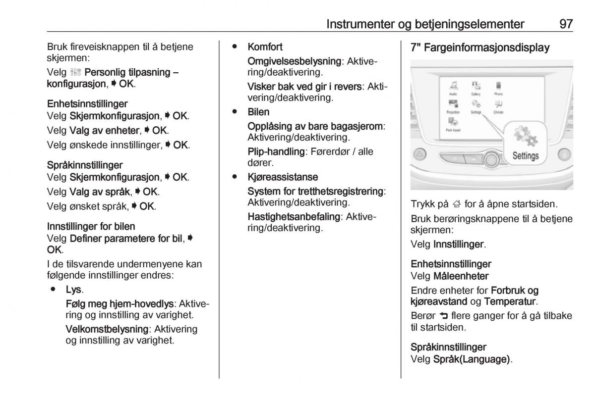 Opel Crossland X bruksanvisningen / page 99