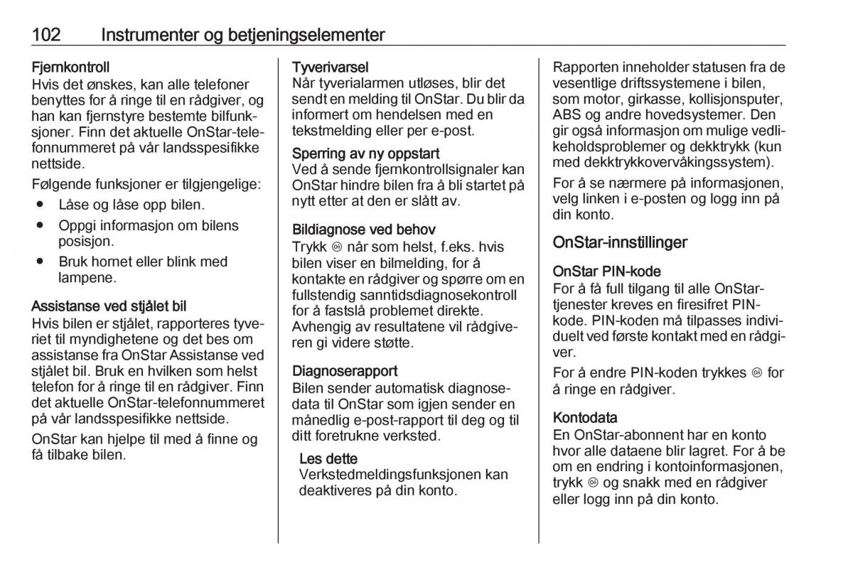 Opel Crossland X bruksanvisningen / page 104