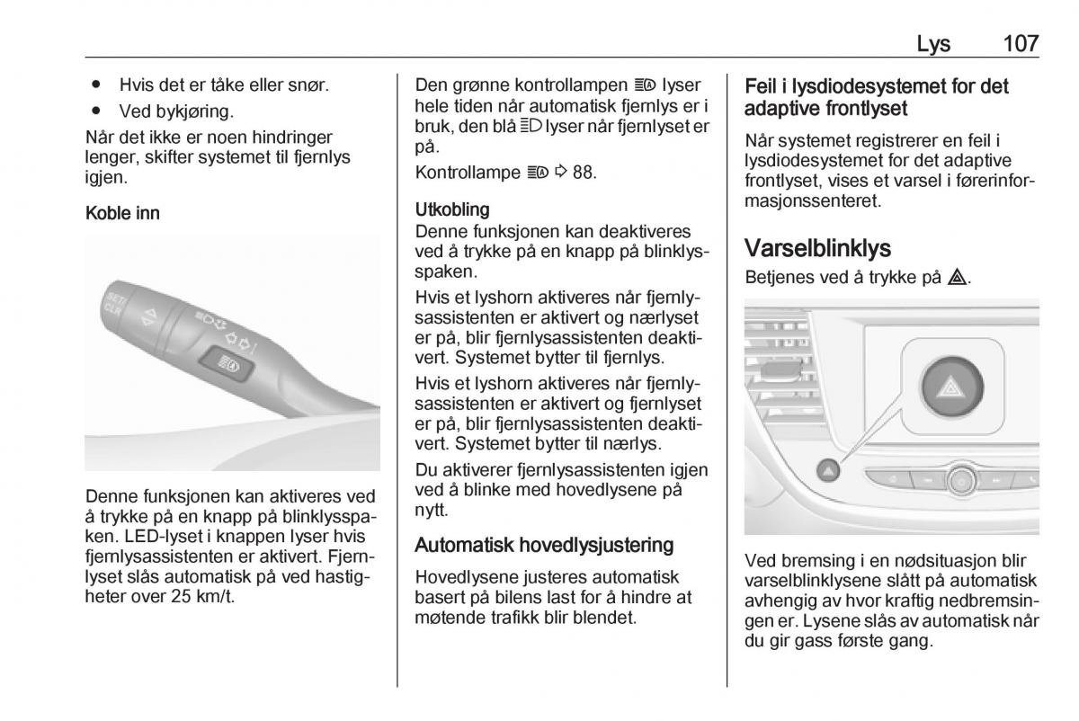 Opel Crossland X bruksanvisningen / page 109