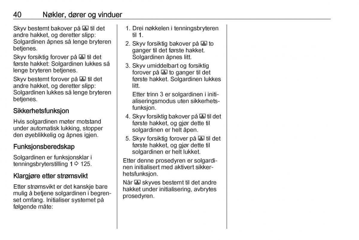 Opel Crossland X bruksanvisningen / page 42