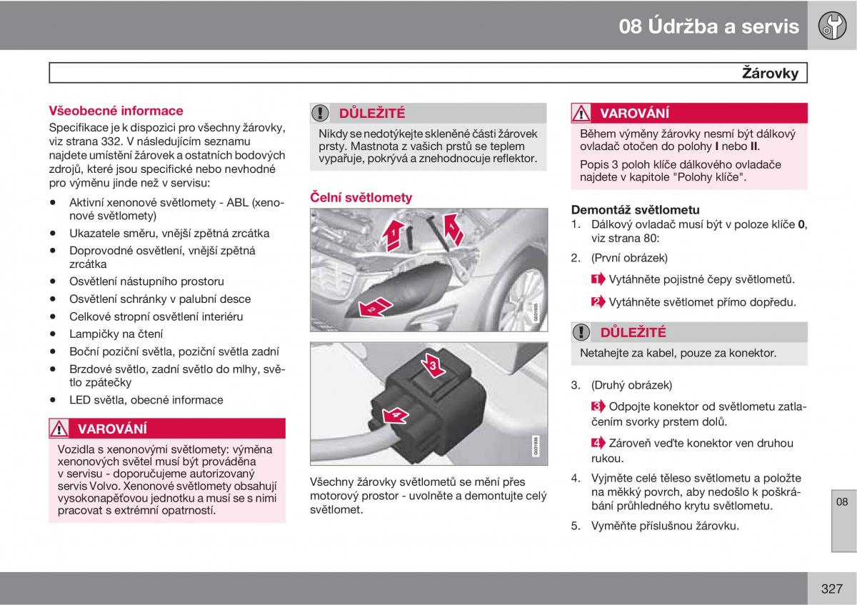 Volvo XC60 I 1 navod k obsludze / page 329