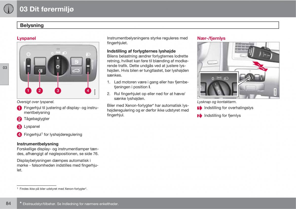 Volvo XC60 I 1 Bilens instruktionsbog / page 86