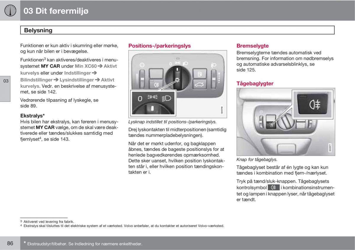 Volvo XC60 I 1 Bilens instruktionsbog / page 88