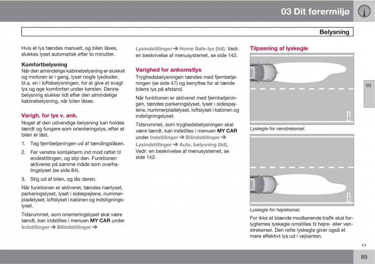 Volvo XC60 I 1 Bilens instruktionsbog / page 91