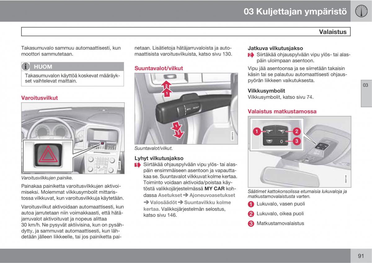 Volvo XC60 I 1 omistajan kasikirja / page 93