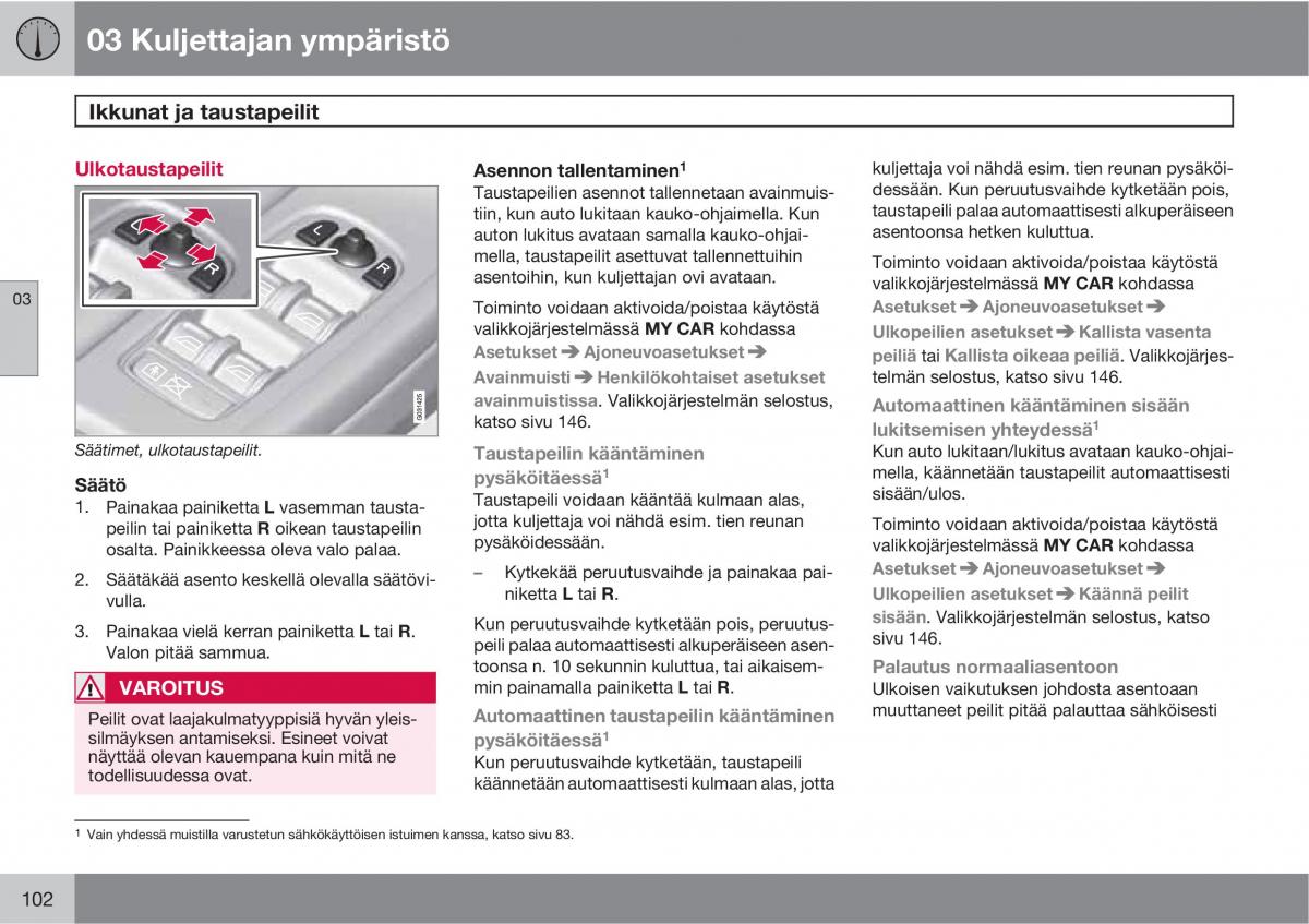 Volvo XC60 I 1 omistajan kasikirja / page 104