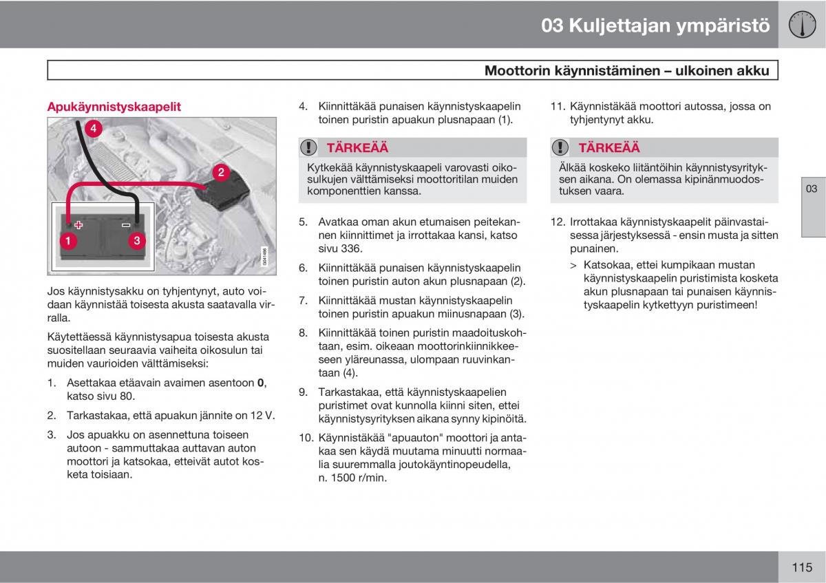 Volvo XC60 I 1 omistajan kasikirja / page 117