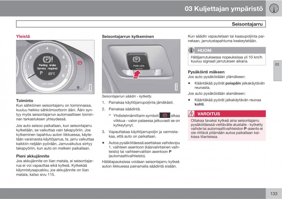 Volvo XC60 I 1 omistajan kasikirja / page 135