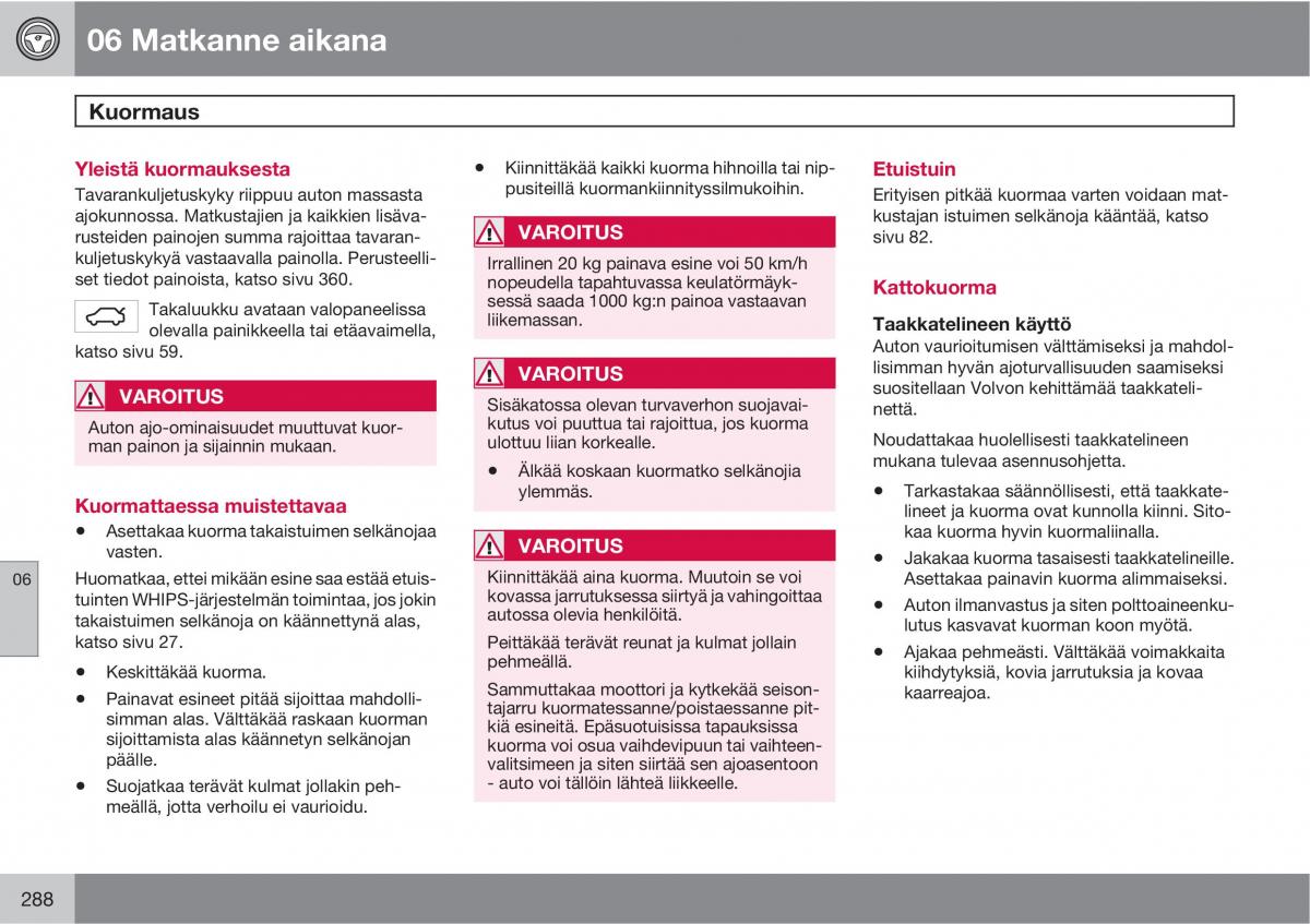 Volvo XC60 I 1 omistajan kasikirja / page 290