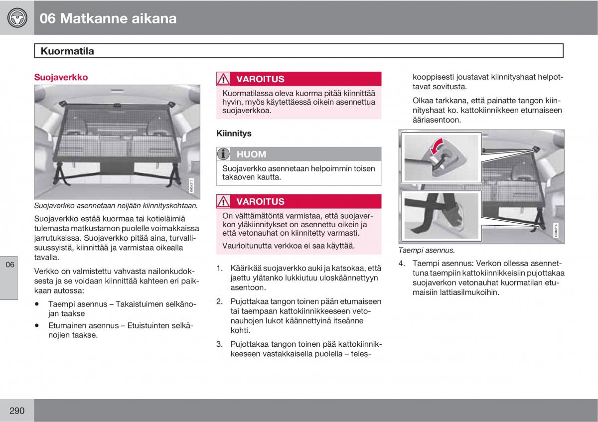 Volvo XC60 I 1 omistajan kasikirja / page 292