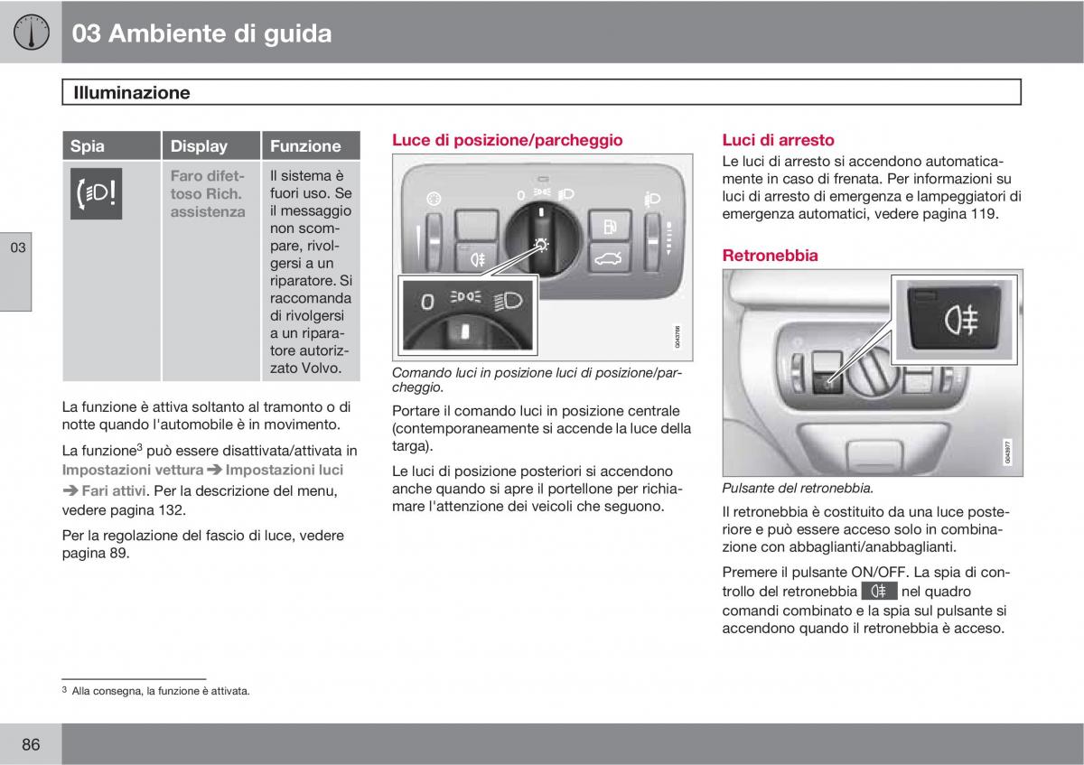 manual  Volvo XC60 I 1 manuale del proprietario / page 86