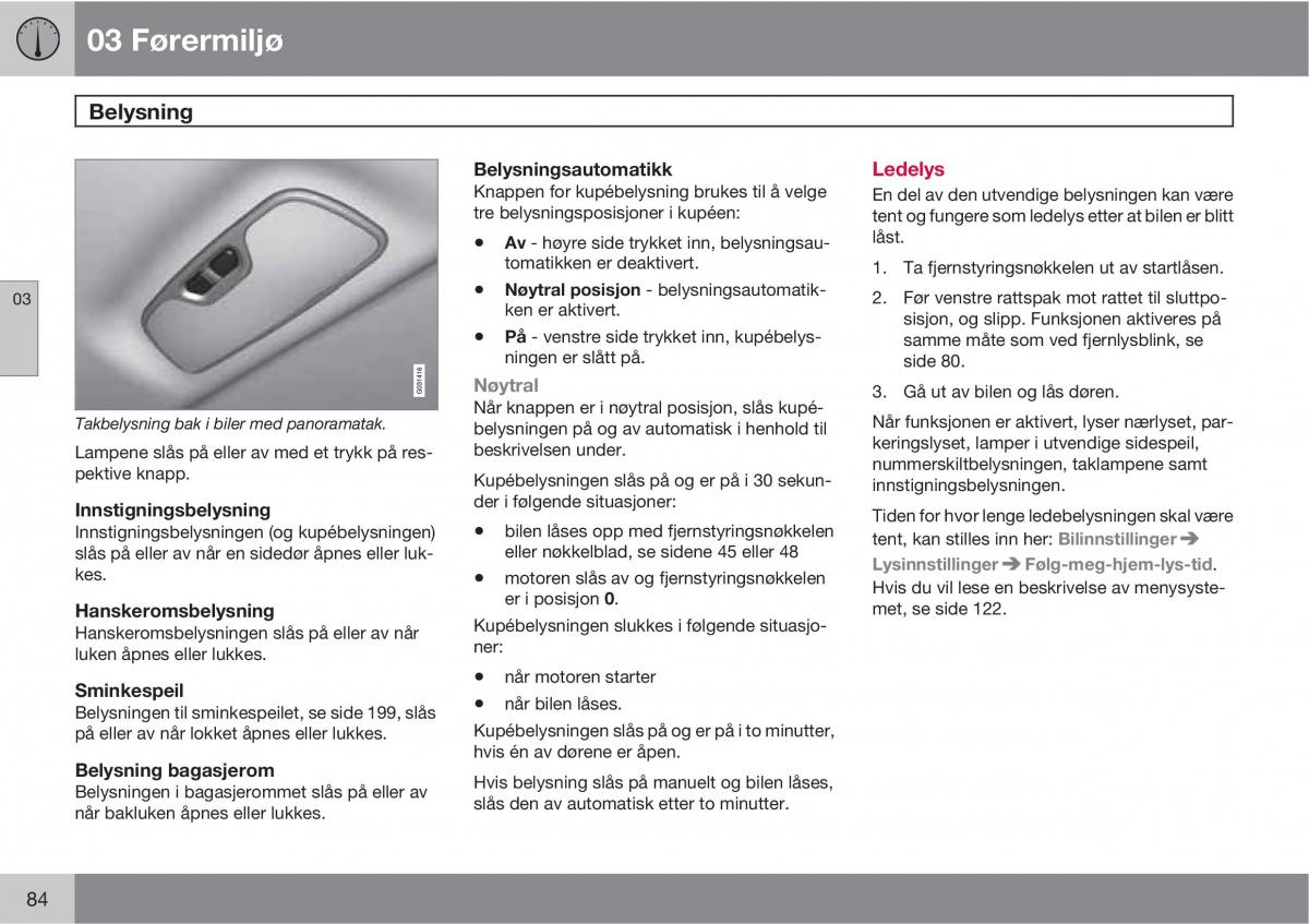 Volvo XC60 I 1 bruksanvisningen / page 84