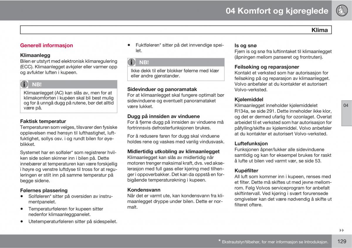 Volvo XC60 I 1 bruksanvisningen / page 129