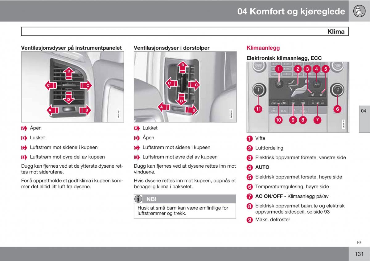 Volvo XC60 I 1 bruksanvisningen / page 131