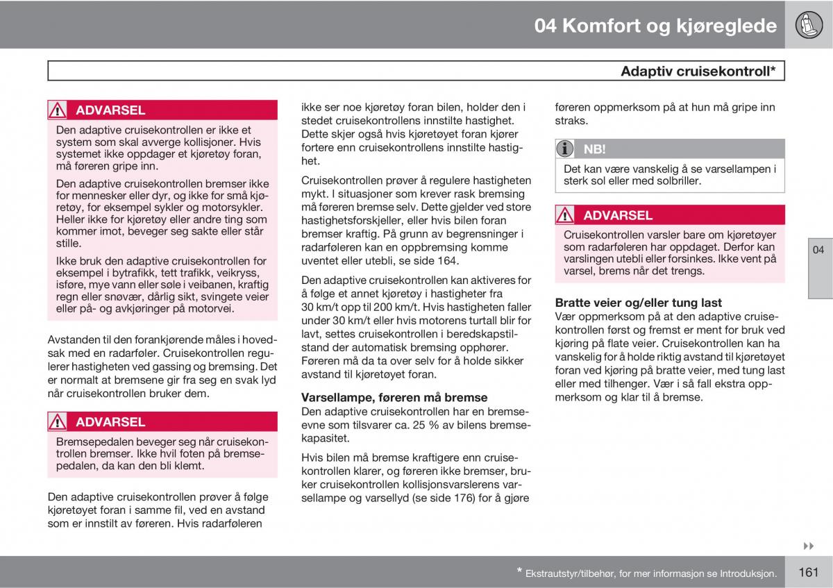 Volvo XC60 I 1 bruksanvisningen / page 161