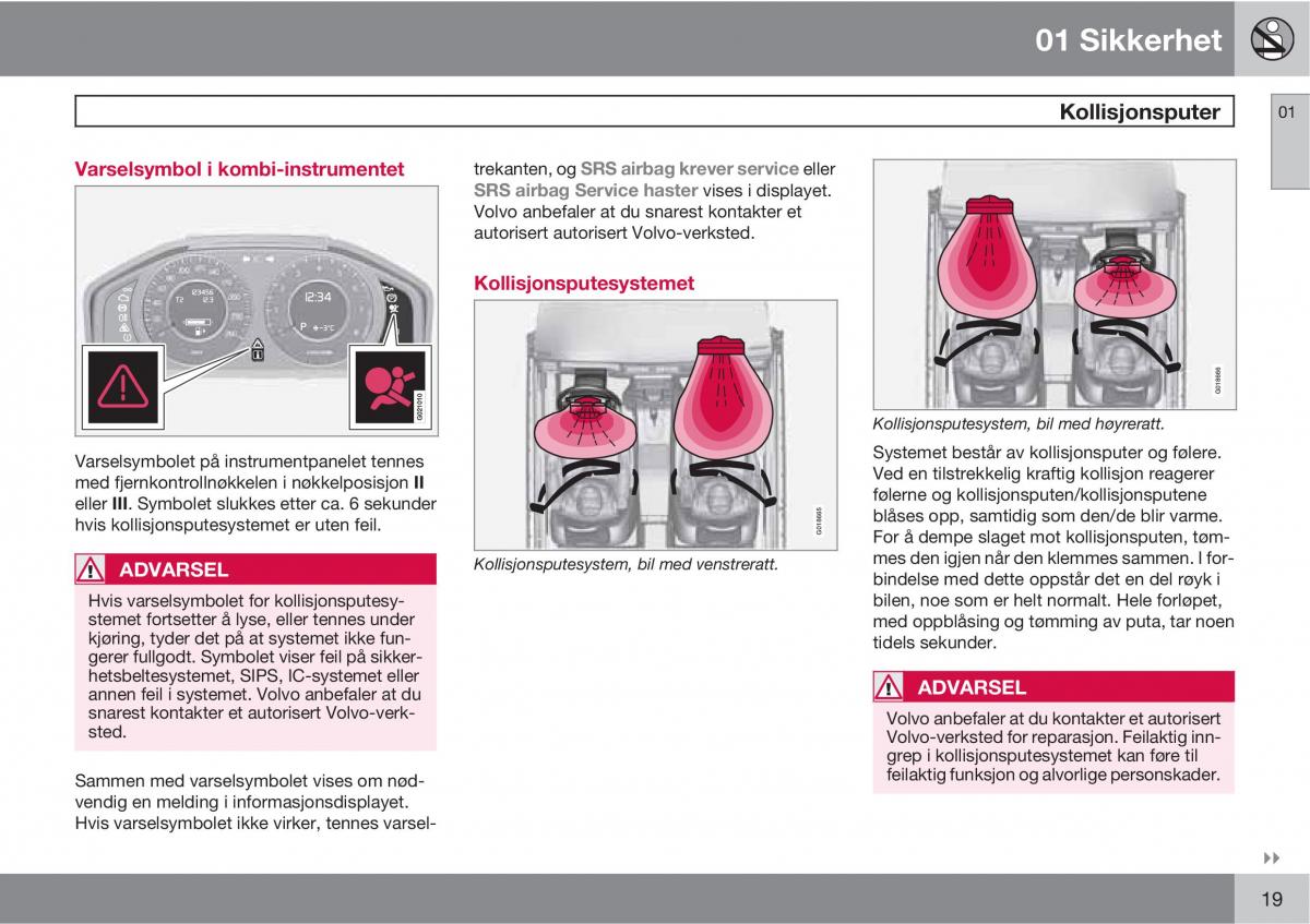 Volvo XC60 I 1 bruksanvisningen / page 19