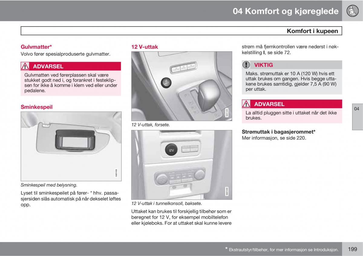 Volvo XC60 I 1 bruksanvisningen / page 199