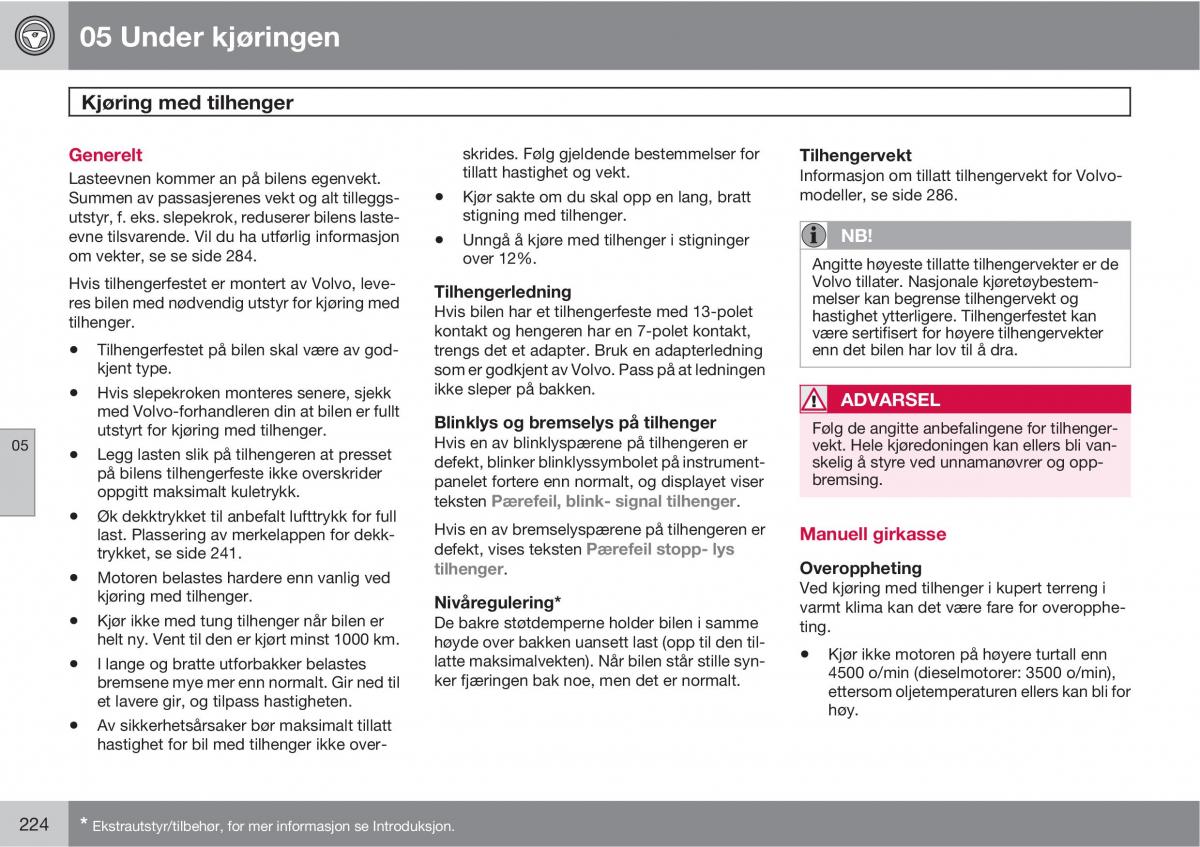 Volvo XC60 I 1 bruksanvisningen / page 224