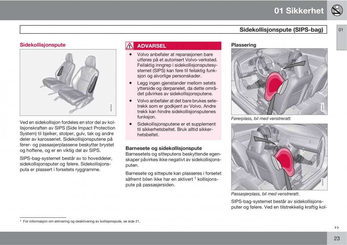 Volvo XC60 I 1 bruksanvisningen / page 23