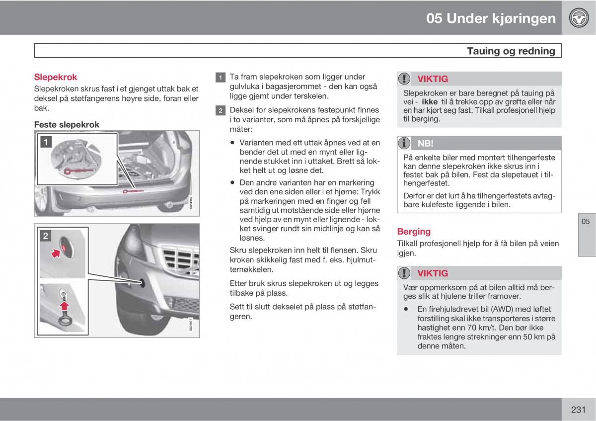 Volvo XC60 I 1 bruksanvisningen / page 231