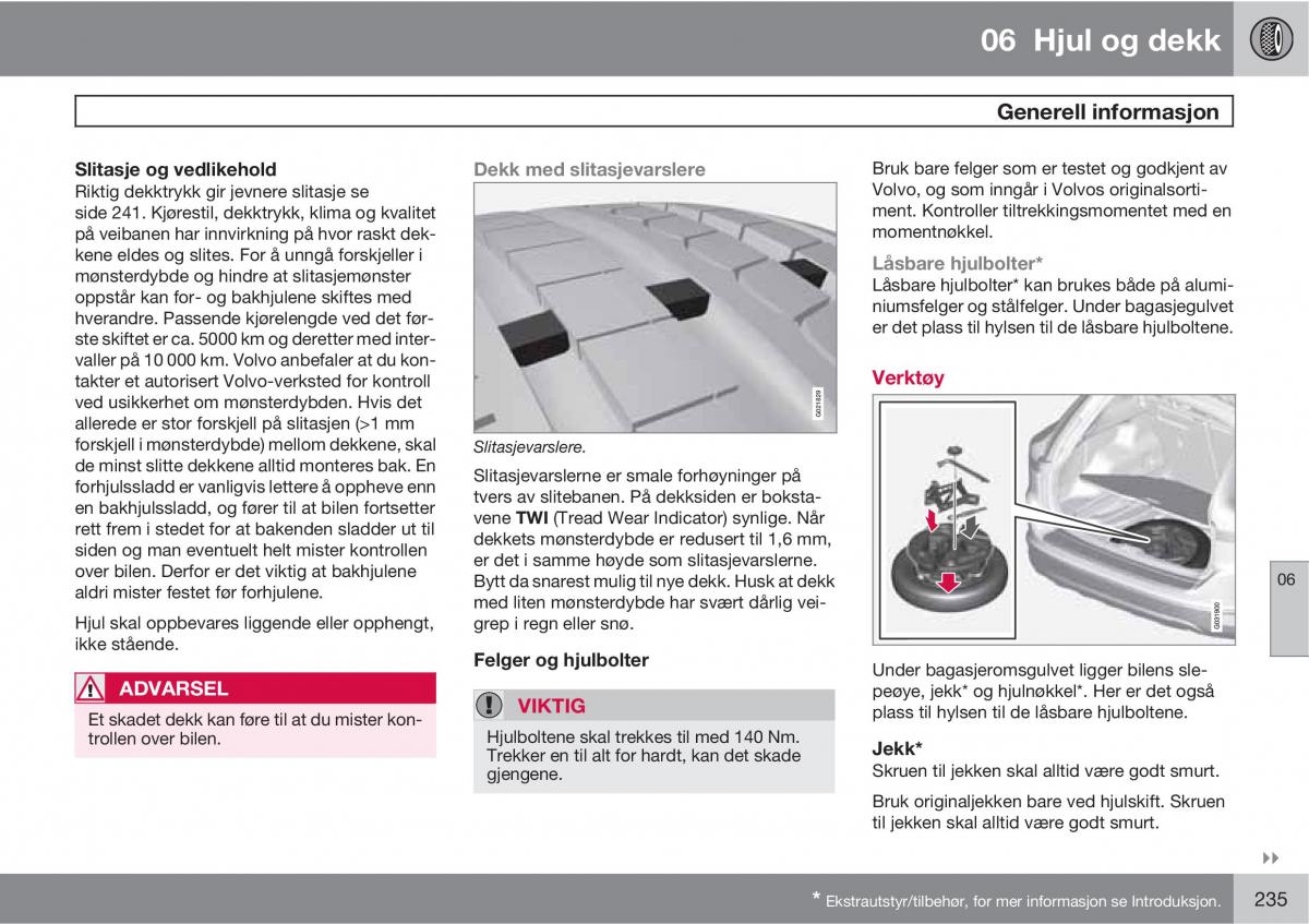 Volvo XC60 I 1 bruksanvisningen / page 235