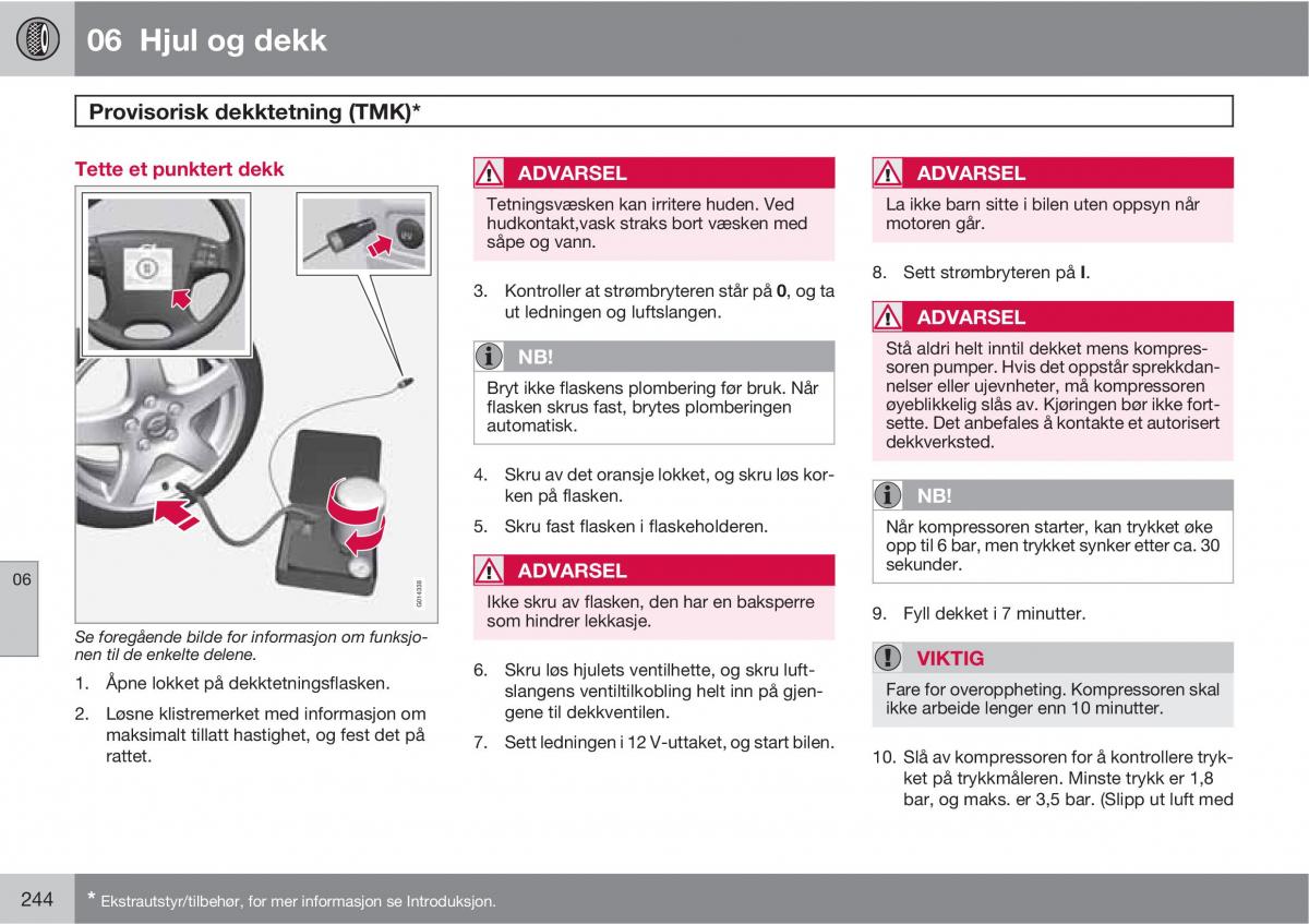 Volvo XC60 I 1 bruksanvisningen / page 244