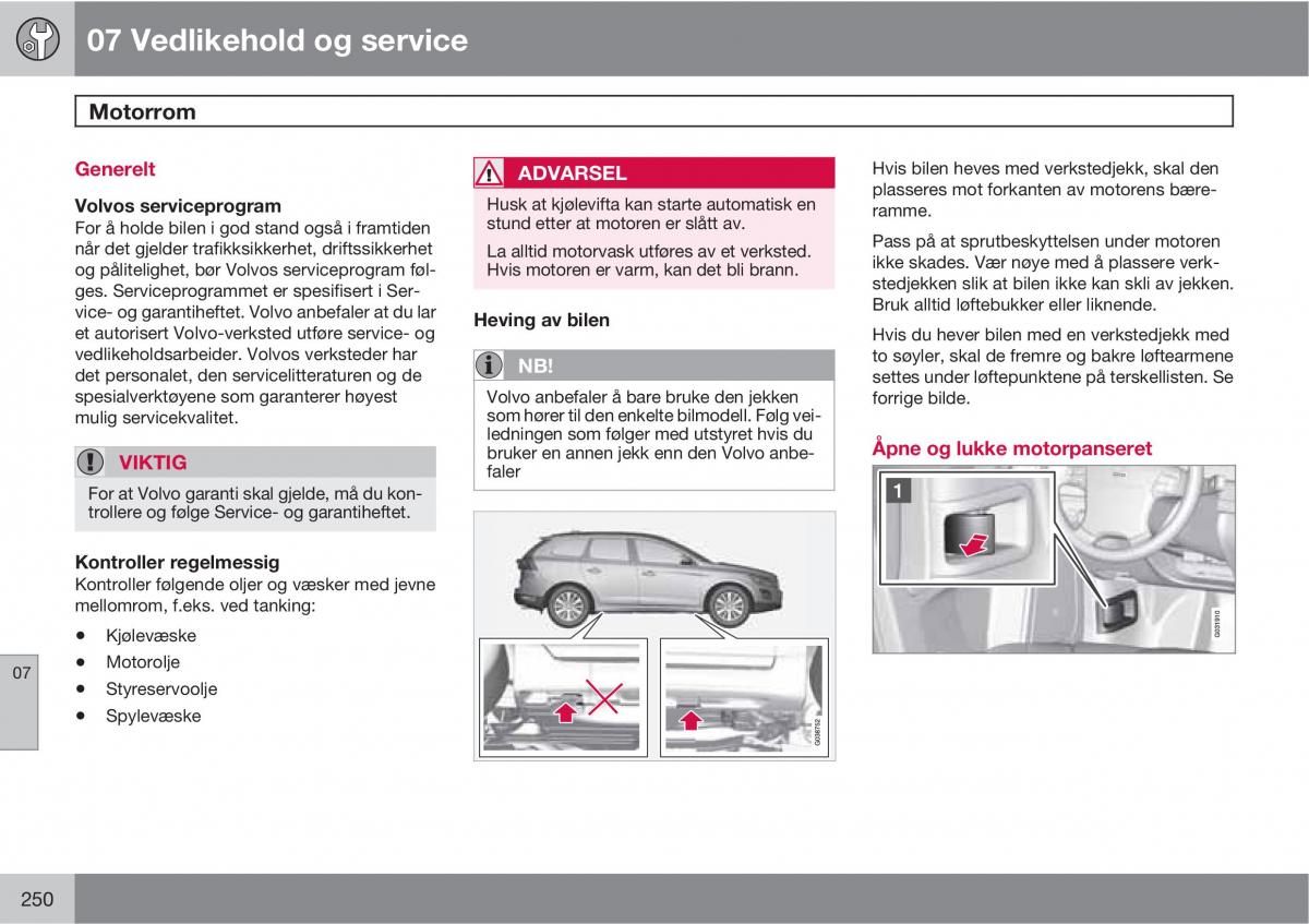 Volvo XC60 I 1 bruksanvisningen / page 250