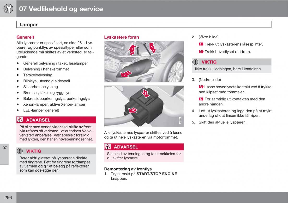 Volvo XC60 I 1 bruksanvisningen / page 256