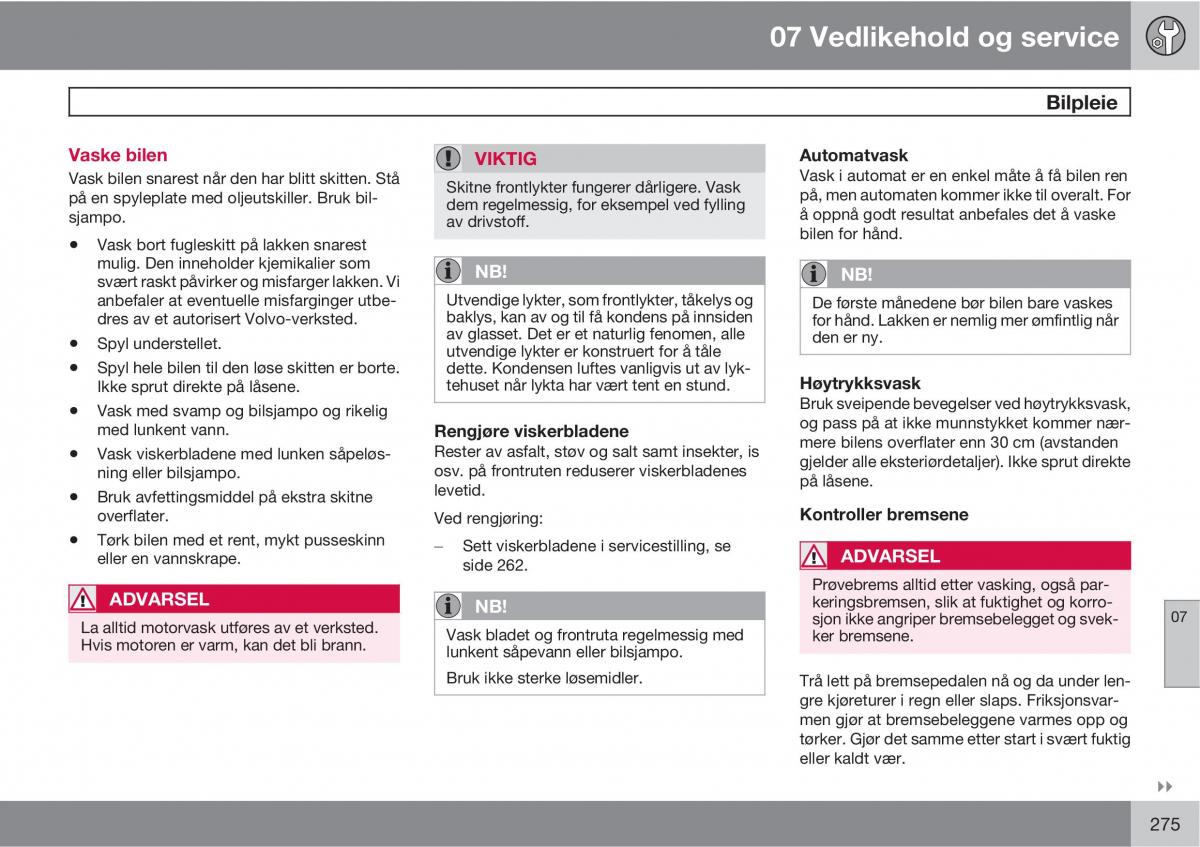 Volvo XC60 I 1 bruksanvisningen / page 275